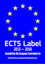 ECTS Label 2013-2016. Awarded by the European Commission to Metropolia Ammattikorkeakoulu.